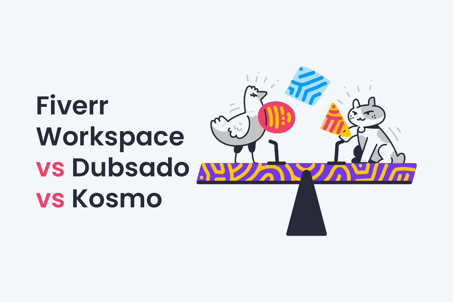 Fiverr Workspace vs Dubsado vs Kosmo