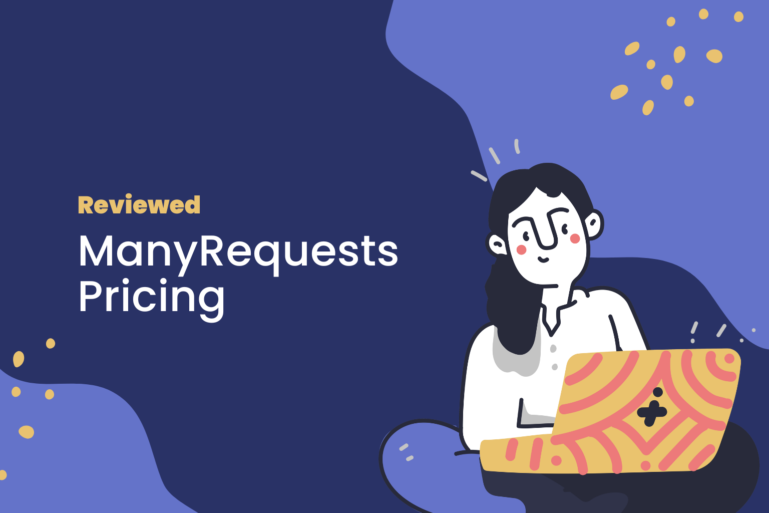 ManyRequests Pricing Reviewed