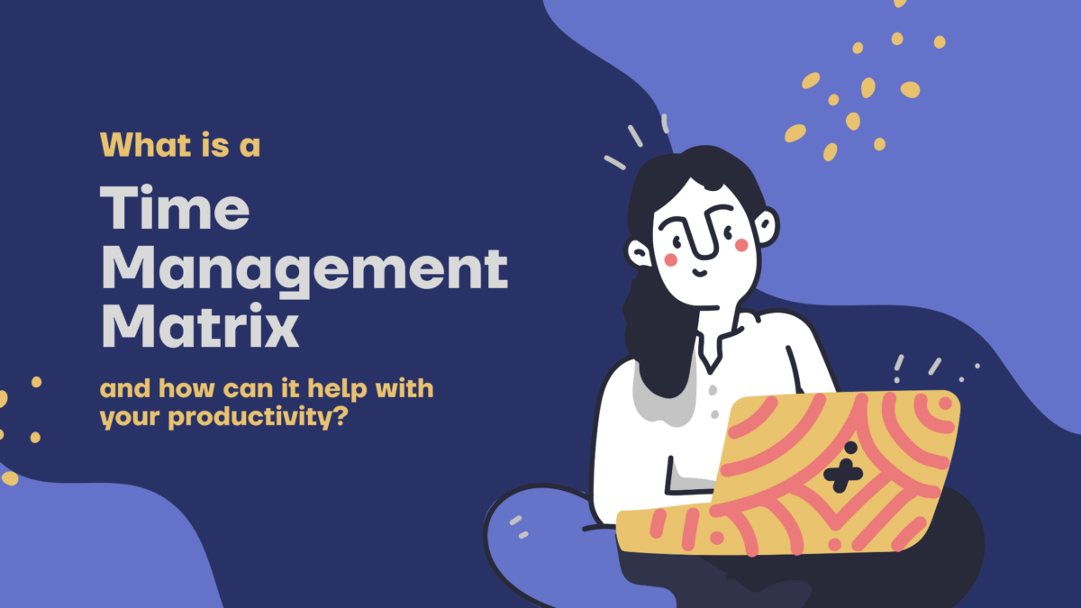 What is a time management matrix