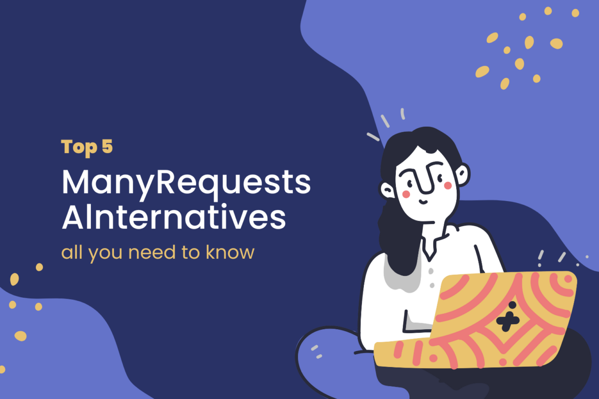 manyrequests alternatives