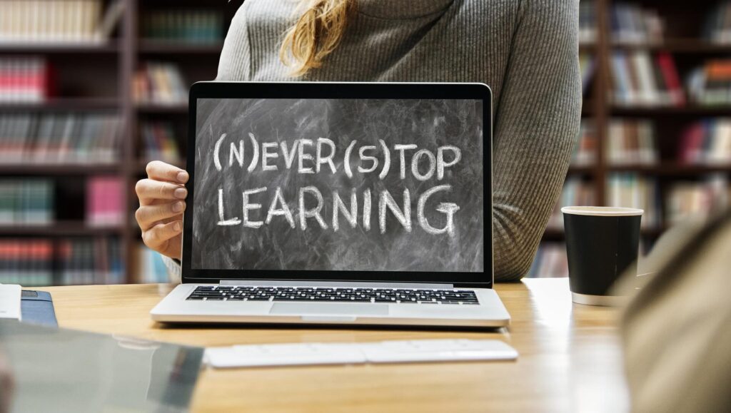 laptop screen showing never stop learning